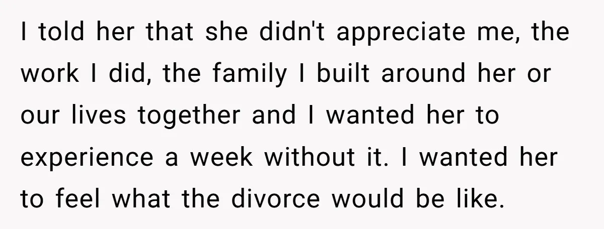 Devoted Stay-At-Home Dad Uncovers Wife’s Secret Date - 5000 Words Journal Of A Heartbroken Man I told her that she didn't appreciate me, the work I did, the family I built around her or our lives together and I wanted her to experience a week...