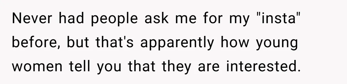 Devoted Stay-At-Home Dad Uncovers Wife’s Secret Date - 5000 Words Journal Of A Heartbroken Man Never had people ask me for my "insta" before, but that's apparently how young women tell you that they are interested.