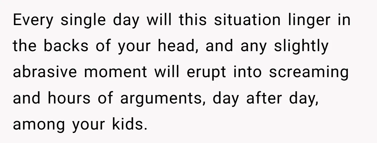 Devoted Stay-At-Home Dad Uncovers Wife’s Secret Date - 5000 Words Journal Of A Heartbroken Man Every single day will this situation linger in the backs of your head, and any slightly abrasive moment will erupt into screaming and hours of arguments, day after day, among...
