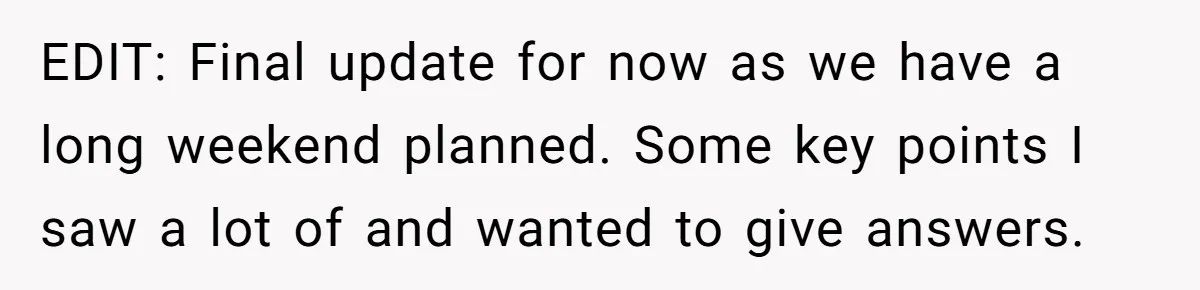 Wife Keeps Telling Everyone They’re Broke For Years, Husband Finally Reveals Their Family Secret EDIT: Final update for now as we have a long weekend planned. Some key points I saw a lot of and wanted to give answers.