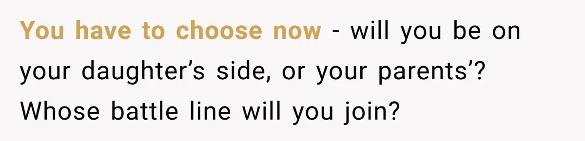 Father Forbids Daughter From Introducing Black Boyfriend To Grandparents During Family Visit You have to choose now - will you be on your daughter’s side, or your parents’? Whose battle line will you join?