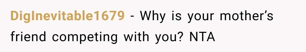 Mom’s Friend Boasts About Having Two Kids At 22, 22-Year-Old Silences Her With One Brutal Truth DigInevitable1679 − Why is your mother’s friend competing with you? NTA
