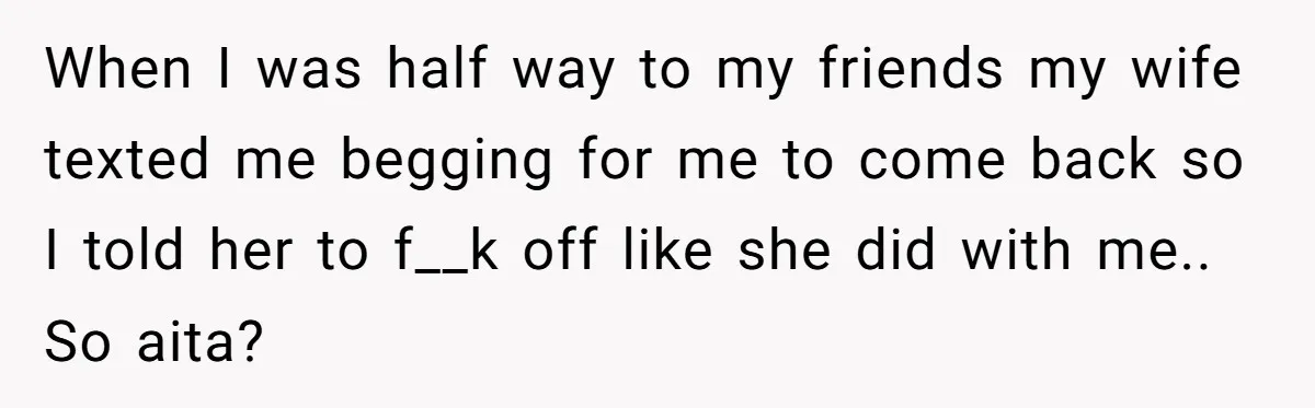 His Wife’s Pregnancy Moods Exploded - He Left After She Cursed Him Out. Now She Says He ‘Abandoned’ Her When I was half way to my friends my wife texted me begging for me to come back so I told her to f__k off like she did with me.....
