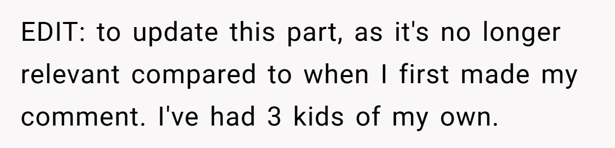 His Wife’s Pregnancy Moods Exploded - He Left After She Cursed Him Out. Now She Says He ‘Abandoned’ Her EDIT: to update this part, as it's no longer relevant compared to when I first made my comment. I've had 3 kids of my own.