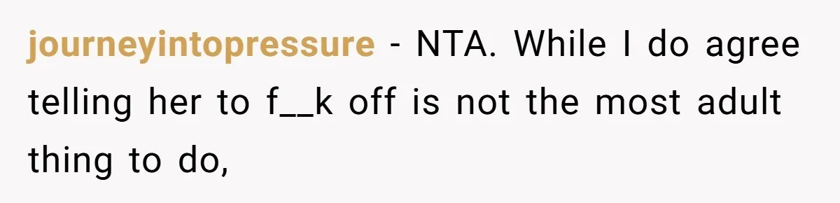 His Wife’s Pregnancy Moods Exploded - He Left After She Cursed Him Out. Now She Says He ‘Abandoned’ Her journeyintopressure − NTA. While I do agree telling her to f__k off is not the most adult thing to do,