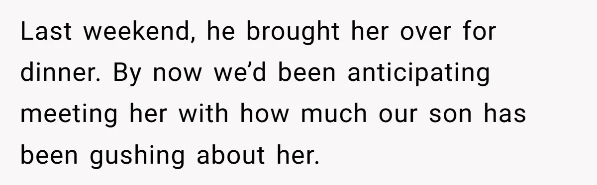 She Met Her Son’s Girlfriend for the First Time… and the Girlfriend Opened With a Shocking Joke. She Kicked Her Out Last weekend, he brought her over for dinner. By now we’d been anticipating meeting her with how much our son has been gushing about her.