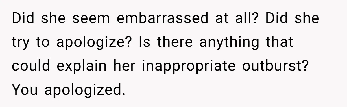 She Met Her Son’s Girlfriend for the First Time… and the Girlfriend Opened With a Shocking Joke. She Kicked Her Out Did she seem embarrassed at all? Did she try to apologize? Is there anything that could explain her inappropriate outburst? You apologized.