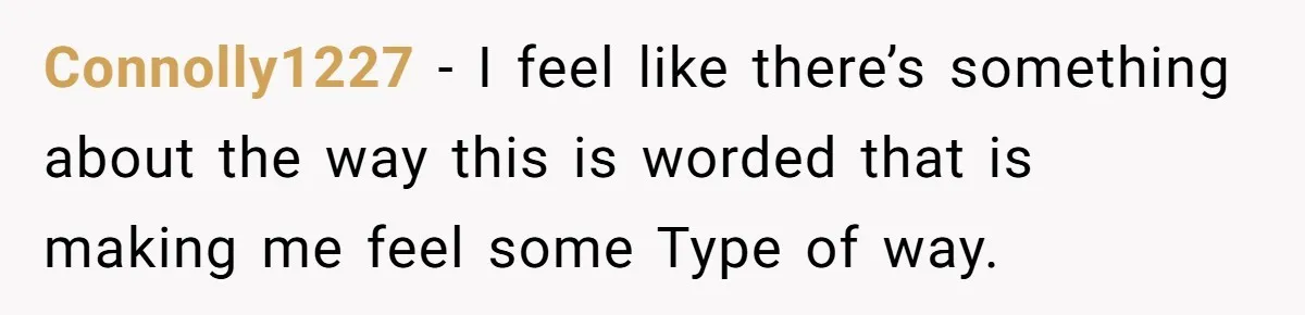 She Met Her Son’s Girlfriend for the First Time… and the Girlfriend Opened With a Shocking Joke. She Kicked Her Out Connolly1227 − I feel like there’s something about the way this is worded that is making me feel some Type of way.