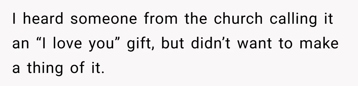 Woman Calls Out Sister-In-Law For Pretending Her Son’s ‘I Love You’ Party Isn’t A Birthday Celebration I heard someone from the church calling it an “I love you” gift, but didn’t want to make a thing of it.