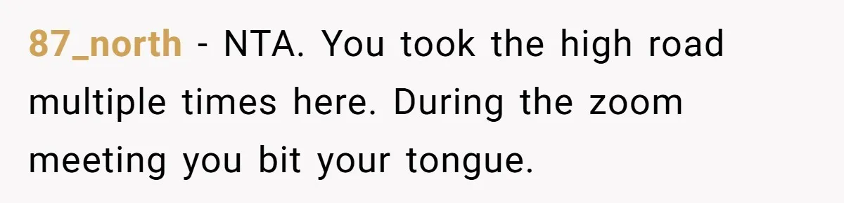 Uncle Refuses To Vacate Family Castle And Master Bedroom For Niece's Dream Destination Wedding 87_north − NTA. You took the high road multiple times here. During the zoom meeting you bit your tongue.