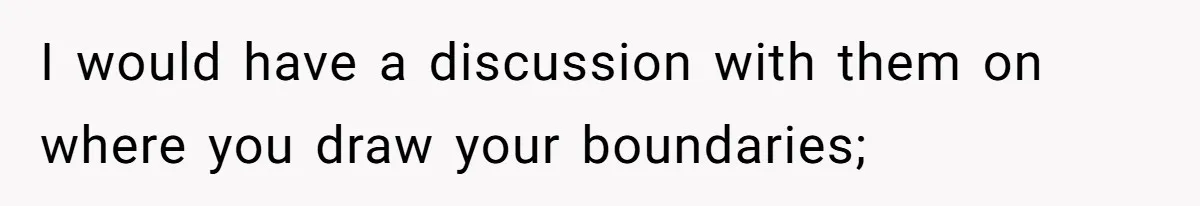 Uncle Refuses To Vacate Family Castle And Master Bedroom For Niece's Dream Destination Wedding I would have a discussion with them on where you draw your boundaries;