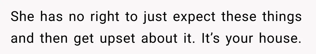 Uncle Refuses To Vacate Family Castle And Master Bedroom For Niece's Dream Destination Wedding She has no right to just expect these things and then get upset about it. It’s your house.