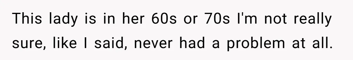 "Stay Away From My Fence!": Neighbor Dispute Escalates Over a Leaf Blower This lady is in her 60s or 70s I'm not really sure, like I said, never had a problem at all.