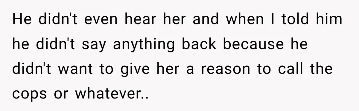 "Stay Away From My Fence!": Neighbor Dispute Escalates Over a Leaf Blower He didn't even hear her and when I told him he didn't say anything back because he didn't want to give her a reason to call the cops or whatever..