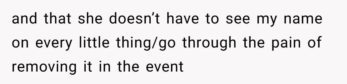 Husband Wants A Full-Time Housewife, Wife Fires Back With A Shocking Condition and that she doesn’t have to see my name on every little thing/go through the pain of removing it in the event