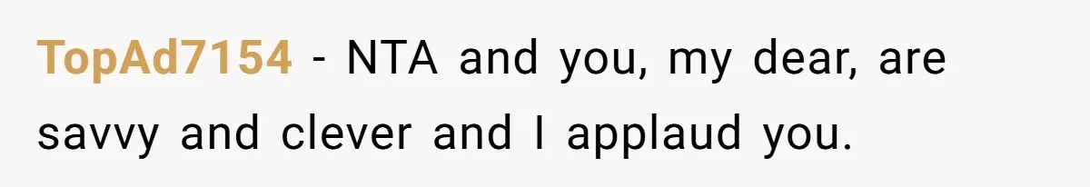 Husband Wants A Full-Time Housewife, Wife Fires Back With A Shocking Condition TopAd7154 − NTA and you, my dear, are savvy and clever and I applaud you.