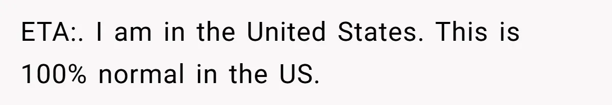 She Quit on Day One After Her Vacation Was Denied, and the Manager Learned the Hard Way ETA:. I am in the United States. This is 100% normal in the US.