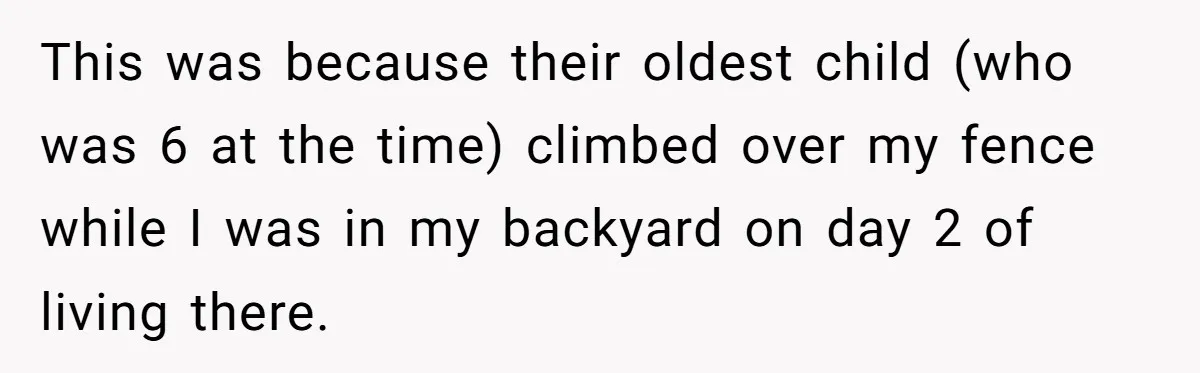 Parents Refused to Control Their Screaming Kids for Years - Until the Neighborhood Fought Back With Music This was because their oldest child (who was 6 at the time) climbed over my fence while I was in my backyard on day 2 of living there.