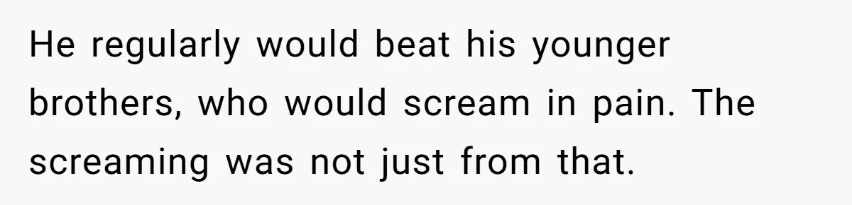 Parents Refused to Control Their Screaming Kids for Years - Until the Neighborhood Fought Back With Music He regularly would beat his younger brothers, who would scream in pain. The screaming was not just from that.
