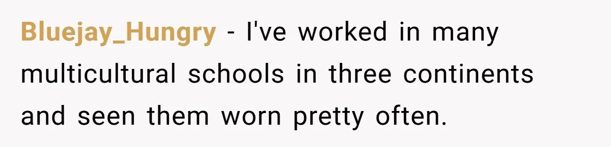 Grandfather Calls His Granddaughter’s Cultural Jewelry “Disgraceful” - Then Threatens to Cut Off the Family When Mom Refuses to Obey Bluejay_Hungry − I've worked in many multicultural schools in three continents and seen them worn pretty often.