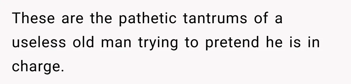 Grandfather Calls His Granddaughter’s Cultural Jewelry “Disgraceful” - Then Threatens to Cut Off the Family When Mom Refuses to Obey These are the pathetic tantrums of a useless old man trying to pretend he is in charge.