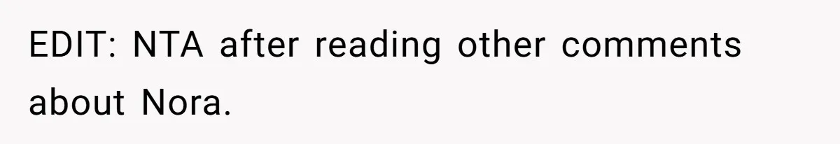 Man Agreed To Pay For The Wedding Until The Bride Made One Ugly Comment EDIT: NTA after reading other comments about Nora.