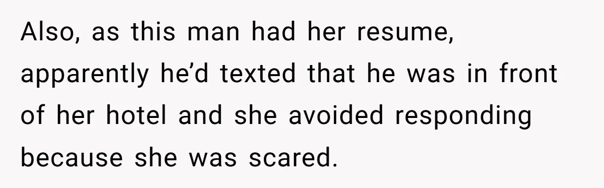 Creep Hit on an 18-Year-Old at a Career Fair - So Her Big Sister Made One Call and Ended His Career Also, as this man had her resume, apparently he’d texted that he was in front of her hotel and she avoided responding because she was scared.