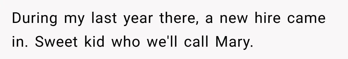 Creep Hit on an 18-Year-Old at a Career Fair - So Her Big Sister Made One Call and Ended His Career During my last year there, a new hire came in. Sweet kid who we'll call Mary.