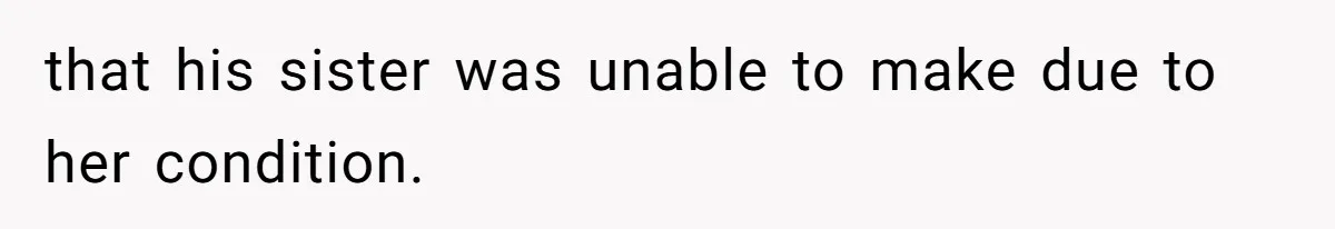 Wife Calls Husband ‘Unreliable’ After He Misses High-Risk Pregnancy Appointment For Sister’s Minor Injury that his sister was unable to make due to her condition.