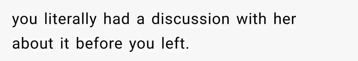 Wife Calls Husband ‘Unreliable’ After He Misses High-Risk Pregnancy Appointment For Sister’s Minor Injury you literally had a discussion with her about it before you left.