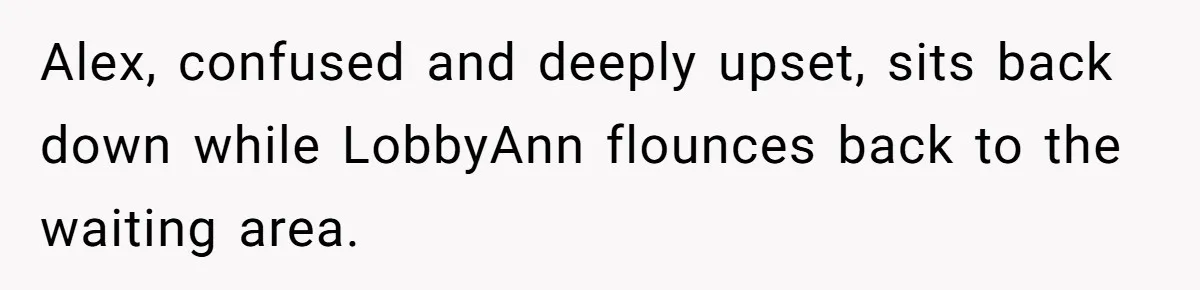 Lobbyist Steals a Staffer’s Pen, Loses a $250,000 Grant and a Senate Meeting in Under Five Minutes Alex, confused and deeply upset, sits back down while LobbyAnn flounces back to the waiting area.