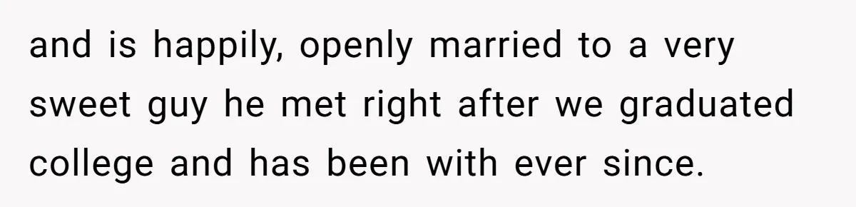 Lobbyist Steals a Staffer’s Pen, Loses a $250,000 Grant and a Senate Meeting in Under Five Minutes and is happily, openly married to a very sweet guy he met right after we graduated college and has been with ever since.