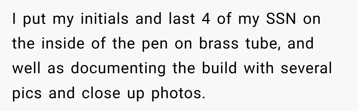 Lobbyist Steals a Staffer’s Pen, Loses a $250,000 Grant and a Senate Meeting in Under Five Minutes I put my initials and last 4 of my SSN on the inside of the pen on brass tube, and well as documenting the build with several pics and close...