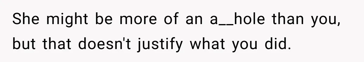 College Class Turns Into Drama When Muslim Student Refuses To Take Off Hijab On 9/11 She might be more of an a__hole than you, but that doesn't justify what you did.