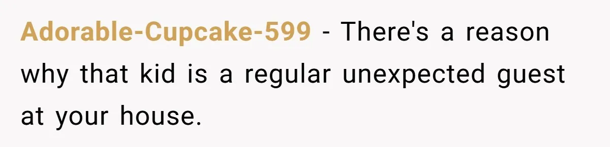 His House Isn’t ‘The House’: Parents Leave Their Kid Behind While They Hit a Brewery Adorable-Cupcake-599 − There's a reason why that kid is a regular unexpected guest at your house.
