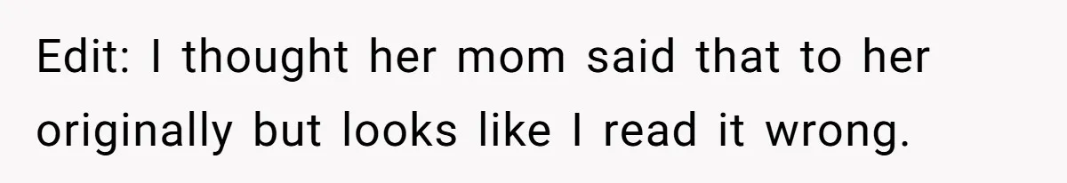 Girl Kicked Out Of Birthday Party For Being ‘Dirty,’ Takes Her Gift Back Like A Boss Edit: I thought her mom said that to her originally but looks like I read it wrong.