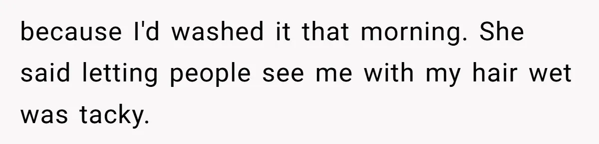 Girl Kicked Out Of Birthday Party For Being ‘Dirty,’ Takes Her Gift Back Like A Boss because I'd washed it that morning. She said letting people see me with my hair wet was tacky.