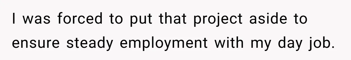 Aspiring Author Accuses SIL Of Plagiarism, Parents Threaten To Disown Her Instead I was forced to put that project aside to ensure steady employment with my day job.