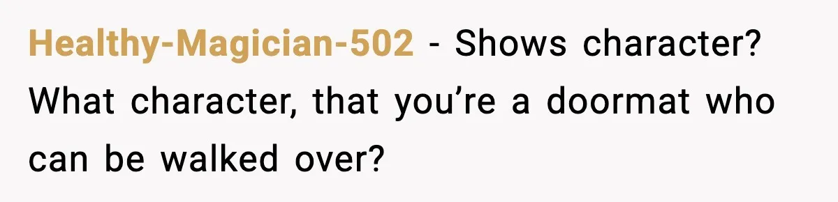 Waitress Assumes Black Women Don’t Tip, Then Gets Exactly What She Expected Healthy-Magician-502 − Shows character? What character, that you’re a doormat who can be walked over?