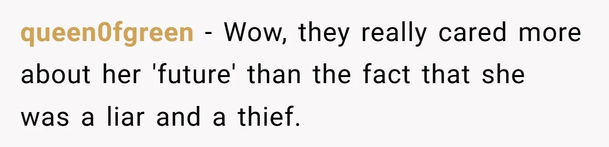 Aspiring Author Accuses SIL Of Plagiarism, Parents Threaten To Disown Her Instead queen0fgreen − Wow, they really cared more about her 'future' than the fact that she was a liar and a thief.