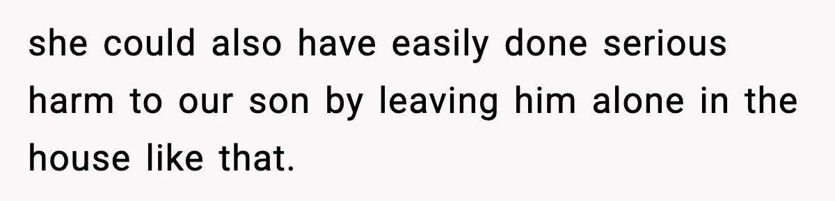 Dad Disowns Stepdaughter After She Chooses Mom’s Affair Partner Over Him, And He Can’t Believe It she could also have easily done serious harm to our son by leaving him alone in the house like that.