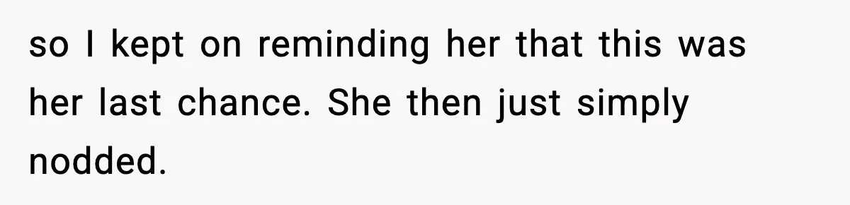 Dad Disowns Stepdaughter After She Chooses Mom’s Affair Partner Over Him, And He Can’t Believe It so I kept on reminding her that this was her last chance. She then just simply nodded.