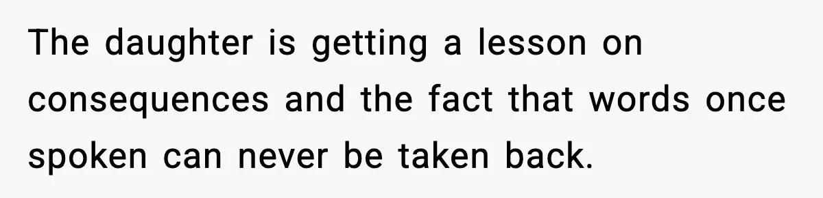 Dad Disowns Stepdaughter After She Chooses Mom’s Affair Partner Over Him, And He Can’t Believe It The daughter is getting a lesson on consequences and the fact that words once spoken can never be taken back.