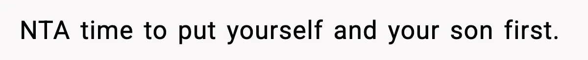 Dad Disowns Stepdaughter After She Chooses Mom’s Affair Partner Over Him, And He Can’t Believe It NTA time to put yourself and your son first.