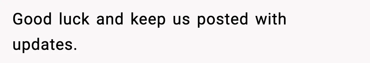 Dad Disowns Stepdaughter After She Chooses Mom’s Affair Partner Over Him, And He Can’t Believe It Good luck and keep us posted with updates.