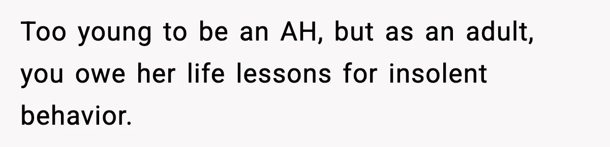 Dad Disowns Stepdaughter After She Chooses Mom’s Affair Partner Over Him, And He Can’t Believe It Too young to be an AH, but as an adult, you owe her life lessons for insolent behavior.