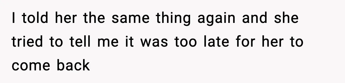 Neighbor Dumps Six Kids On Doorstep, Woman Calls Child Services, Husband Calls Her A Cow I told her the same thing again and she tried to tell me it was too late for her to come back