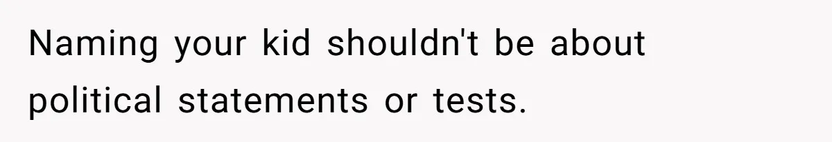 Mom Refuses ‘Black’ Names for Her Baby, Fearing They’ll Hurt Career Opportunities Naming your kid shouldn't be about political statements or tests.