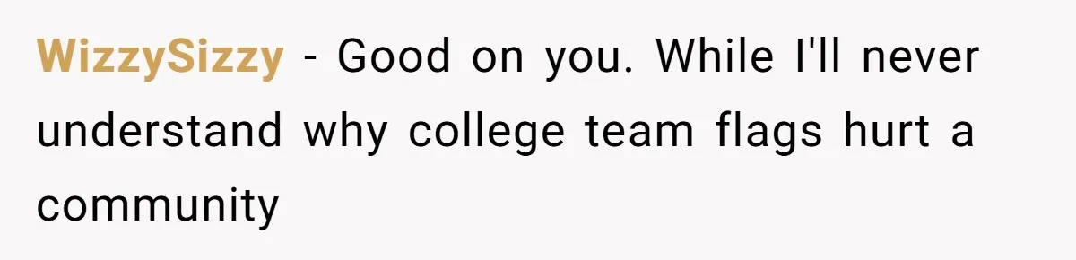 Homeowner Turns Bulldogs Flag Rule on HOA, Flies It Every Game Day Until They Give Up WizzySizzy − Good on you. While I'll never understand why college team flags hurt a community