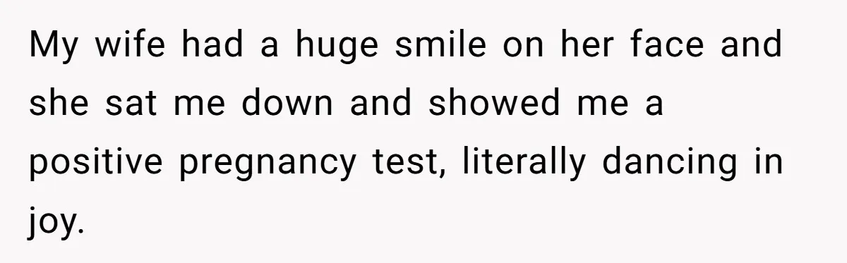 “Baby-Trapped” or Betrayed? When Reproductive Coercion Strikes a Marriage My wife had a huge smile on her face and she sat me down and showed me a positive pregnancy test, literally dancing in joy.